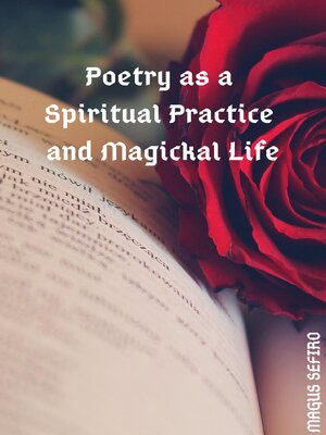 cover image of Poetry as a Spiritual Practice and Magickal Life